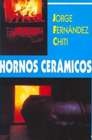 Cover of Hornos Ceramicos