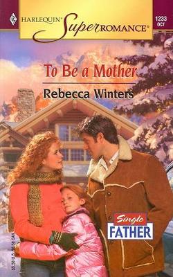 Book cover for To Be a Mother