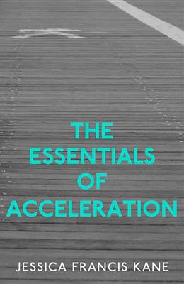 Book cover for The Essentials of Acceleration