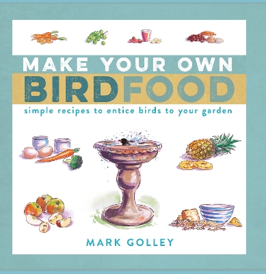 Book cover for Make Your Own Bird Food