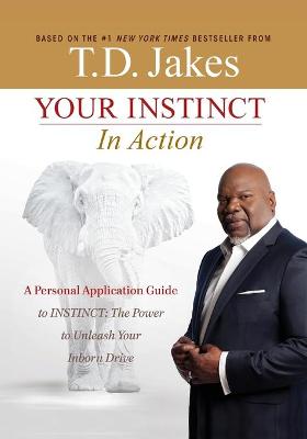 Book cover for Your INSTINCT in Action