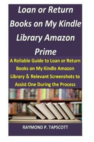 Cover of Loan or Return Books on My Kindle Library Amazon Prime