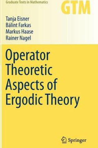 Cover of Operator Theoretic Aspects of Ergodic Theory