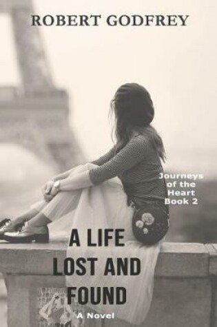 Cover of A Life Lost and Found