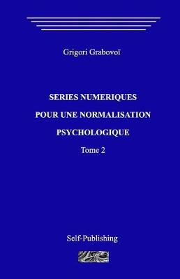 Book cover for S ries Num riques Pour Une Normalization Psychologique. Tome 2