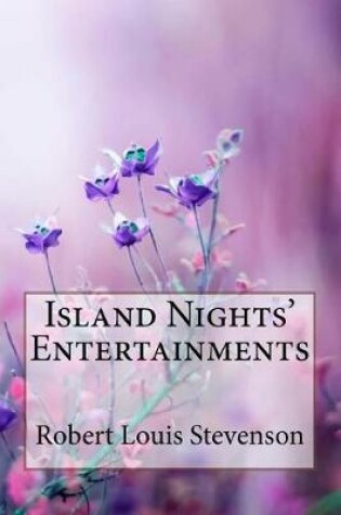 Cover of Island Nights' Entertainments Robert Louis Stevenson