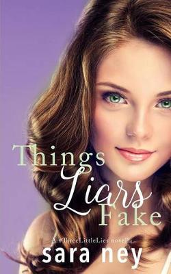 Book cover for Things Liars Fake