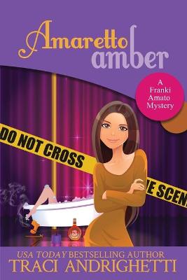Book cover for Amaretto Amber LARGE PRINT