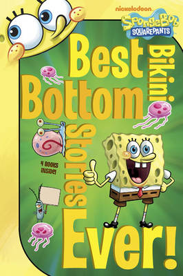 Book cover for SpongeBob: Best Bikini Bottom Stories Ever!