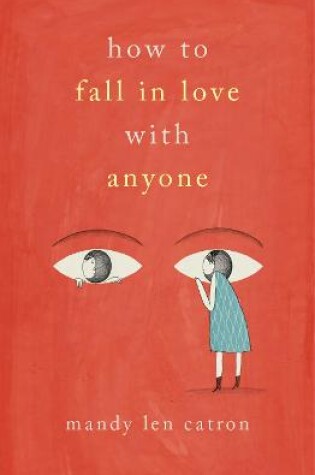 Cover of How to Fall in Love with Anyone: A Memoir in Essays