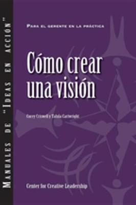 Book cover for Creating a Vision (Spanish)