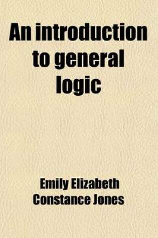Cover of An Introduction to General Logic