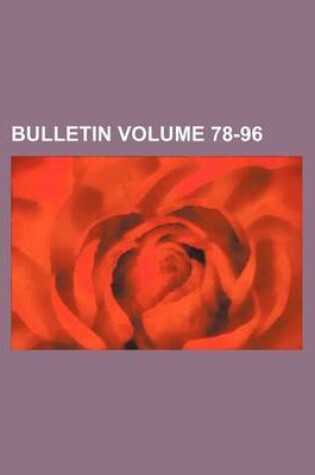 Cover of Bulletin Volume 78-96