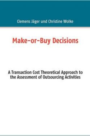 Cover of Make-Or-Buy Decisions