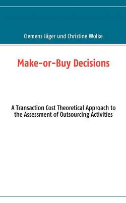 Book cover for Make-Or-Buy Decisions