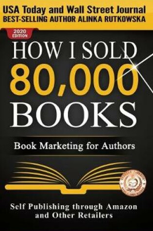 How I Sold 80,000 Books