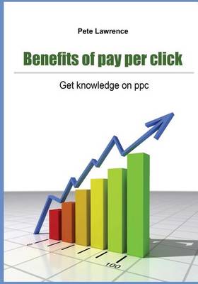 Book cover for Benefits of Pay Per Click