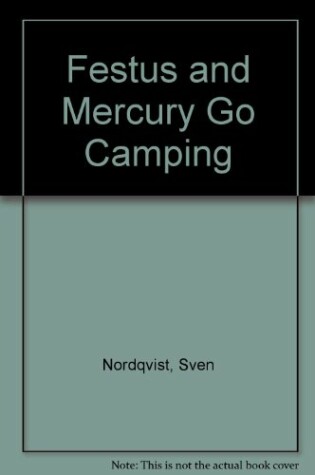 Cover of Festus And Mercury Go Camping
