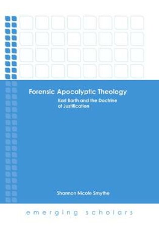 Cover of Forensic Apocalyptic Theology