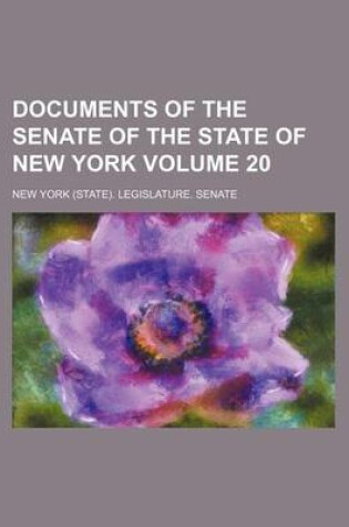 Cover of Documents of the Senate of the State of New York Volume 20