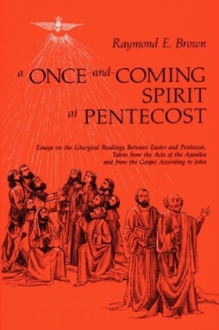 Cover of A Once-and-Coming Spirit at Pentecost