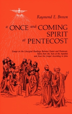 Book cover for A Once-and-Coming Spirit at Pentecost
