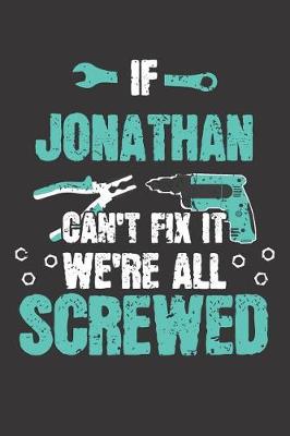 Book cover for If JONATHAN Can't Fix It