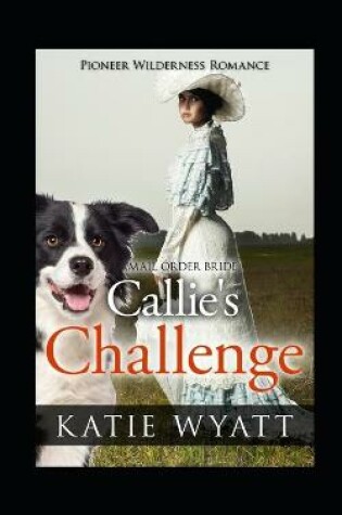 Cover of Callie's Challenge