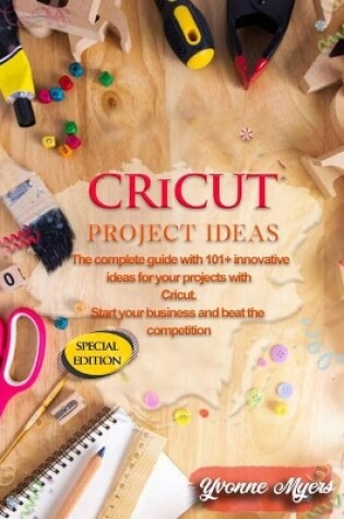 Cover of Cricut Project Ideas