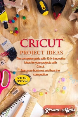 Book cover for Cricut Project Ideas