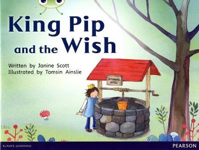 Book cover for Bug Club Red A (KS1) King Pip and the Wish 6-pack