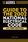 Book cover for Audel Guide to the 2002 National Electrical Code