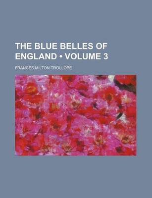 Book cover for The Blue Belles of England (Volume 3)