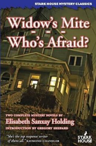 Cover of Widow's Mite / Who's Afraid