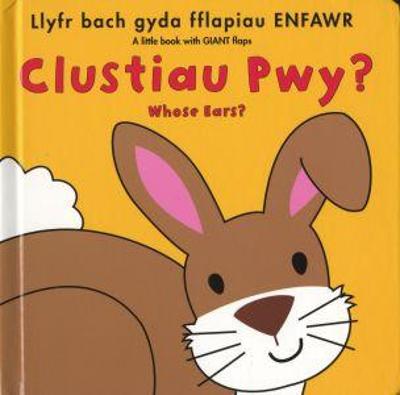 Book cover for Clustiau Pwy?/Whose Ears?