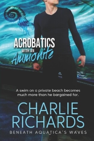 Cover of Acrobatics with an Ammonite
