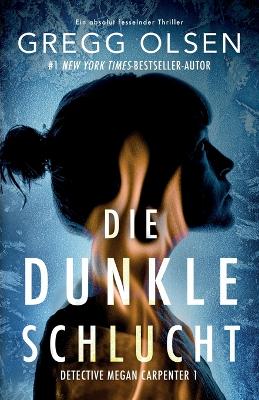 Book cover for Die dunkle Schlucht