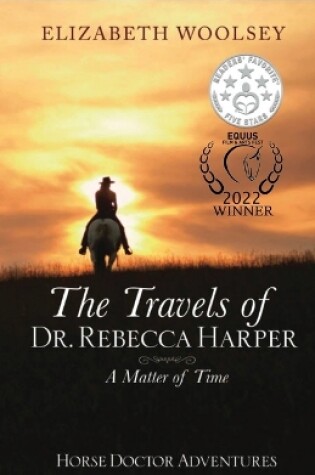 Cover of The Travels of Dr. Rebecca Harper A Matter of Time