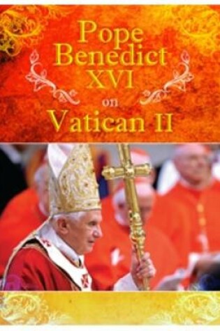 Cover of Pope Benedict XVI on Vatican II