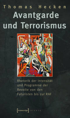 Cover of Avantgarde Und Terrorismus