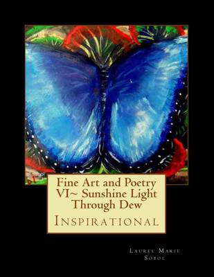 Cover of Fine Art and Poetry VI Sunshine Light Through Dew