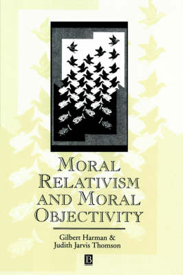 Book cover for Moral Relativism and Moral Objectivity