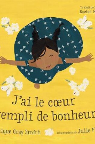 Cover of J'Ai Le Coeur Rempli de Bonheur