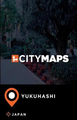 Book cover for City Maps Yukuhashi Japan