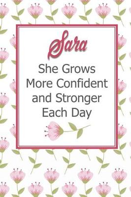 Book cover for Sara She Grows More Confident and Stronger Each Day