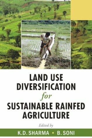 Cover of Land Use Diversification for Sustainable Rainfed Agriculture