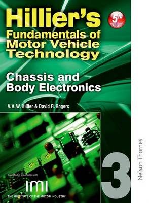 Book cover for Hilliers Fundamentals of Motor Vehicle Technology Book 3 Chassis and Body Electronics