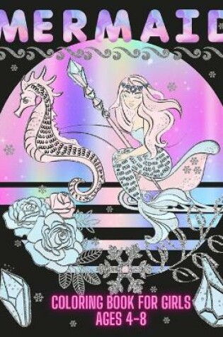 Cover of Mermaid Coloring Book For Girls 4-8