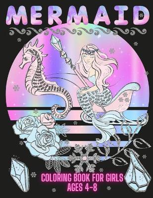 Book cover for Mermaid Coloring Book For Girls 4-8