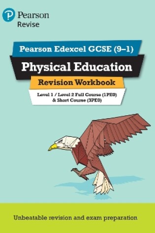 Cover of Pearson REVISE Edexcel GCSE Physical Education Revision Workbook: For 2025 and 2026 assessments and exams